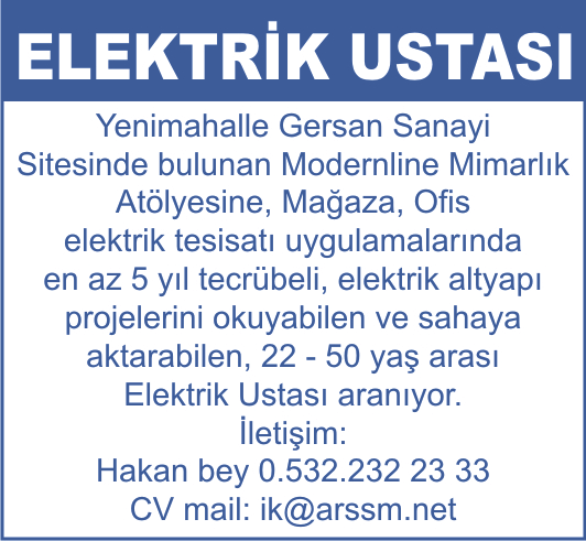 Elektrik ustası aranıyor.
